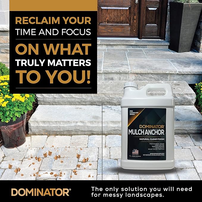 DOMINATOR Mulch Anchor 2.5 Gallons - Mulch Glue and Pea Gravel Stabilizer, Ready to Use Spray, Lasts up to 2 Years, Fast-Dry, Non-Toxic, Strong Mulch Glue for Landscapes